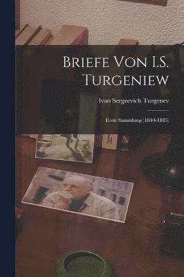 bokomslag Briefe von I.S. Turgeniew