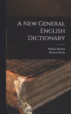 A New General English Dictionary 1