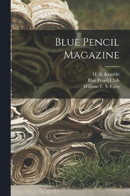 Blue Pencil Magazine 1