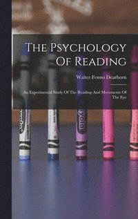bokomslag The Psychology Of Reading