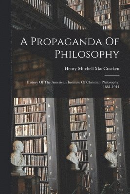 Propaganda Of Philosophy
