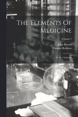 Elements Of Medicine