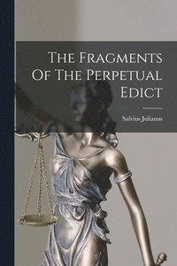 bokomslag The Fragments Of The Perpetual Edict