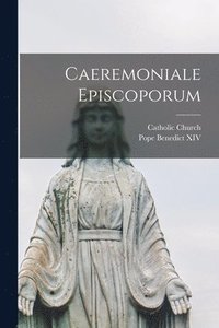 bokomslag Caeremoniale Episcoporum