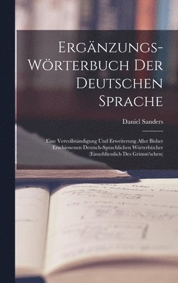 Ergnzungs-wrterbuch Der Deutschen Sprache 1