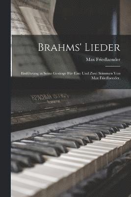 Brahms' Lieder 1