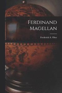 bokomslag Ferdinand Magellan