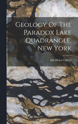 Geology Of The Paradox Lake Quadrangle, New York 1