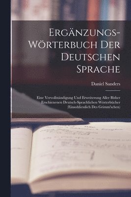 Ergänzungs-wörterbuch Der Deutschen Sprache