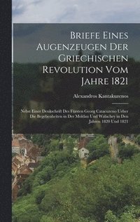 bokomslag Briefe eines Augenzeugen der griechischen Revolution vom Jahre 1821