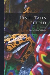 bokomslag Hindu Tales Retold