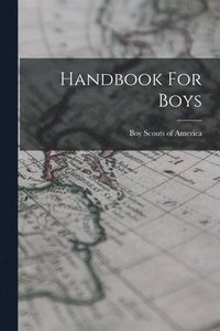 bokomslag Handbook For Boys