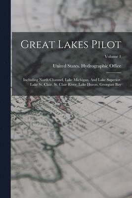 bokomslag Great Lakes Pilot