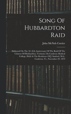 Song Of Hubbardton Raid