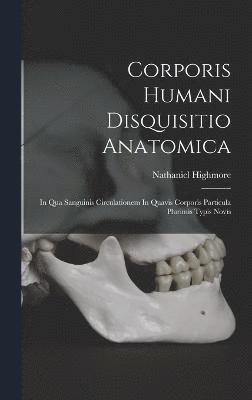 Corporis Humani Disquisitio Anatomica 1