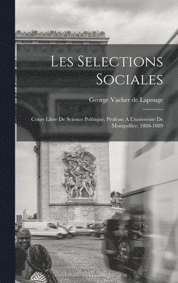 bokomslag Les Selections Sociales