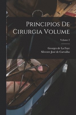 bokomslag Principios de cirurgia Volume; Volume 2