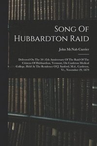 bokomslag Song Of Hubbardton Raid