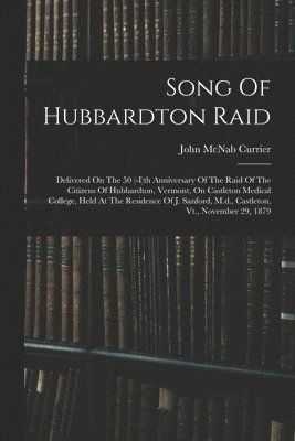Song Of Hubbardton Raid