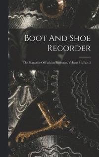 bokomslag Boot And Shoe Recorder