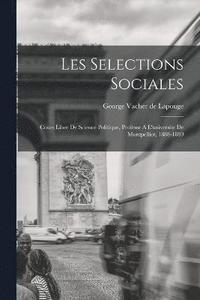 bokomslag Les Selections Sociales