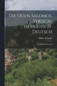 bokomslag Oden Salomos, Syrisch-hebrã¿isch-deutsch