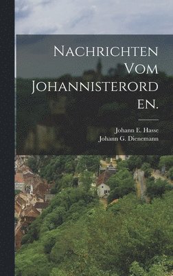 bokomslag Nachrichten vom Johannisterorden.