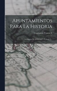 bokomslag Apuntamientos Para La Historia