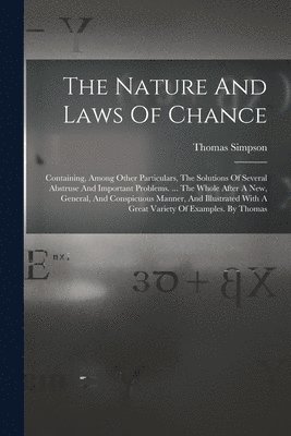 Thomas Simpson - Nature And Laws Of Chance, Häftad