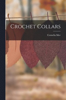 bokomslag Crochet Collars