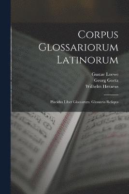 Corpus Glossariorum Latinorum 1