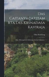 bokomslag Das Caitanyacaritamrta des Krsnadasa Kaviraja