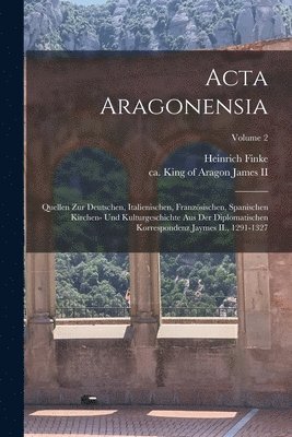 bokomslag Acta Aragonensia