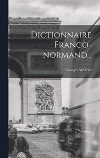 bokomslag Dictionnaire Franco-normand...