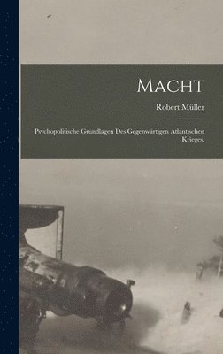 Robert Müller - Macht, Inbunden