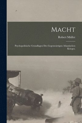 Robert Müller - Macht, Häftad