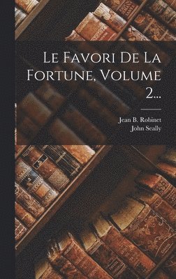 bokomslag Favori De La Fortune, Volume 2...