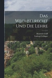 bokomslag Wechselrecht und die Lehre