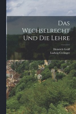 bokomslag Wechselrecht und die Lehre