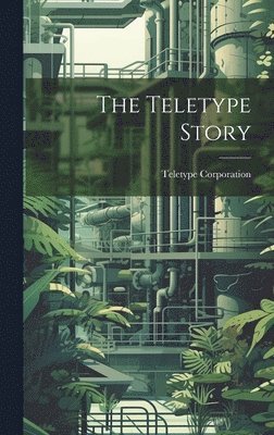 The Teletype Story 1