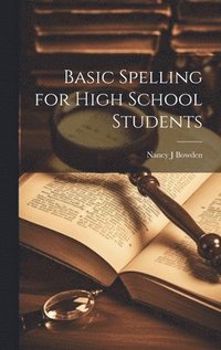 bokomslag Basic Spelling for High School Students