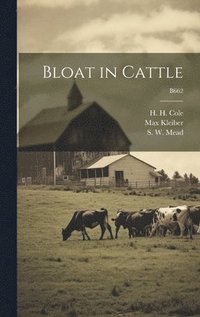 bokomslag Bloat in Cattle; B662