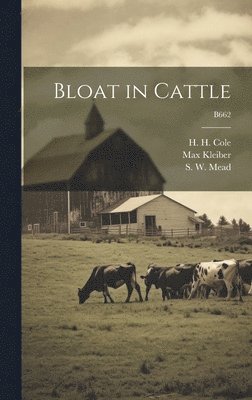 Bloat in Cattle; B662 1