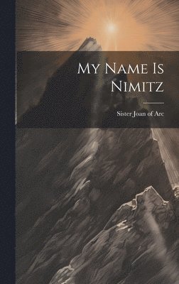 bokomslag My Name is Nimitz