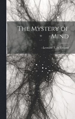 The Mystery of Mind 1