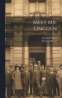 bokomslag Meet Mr. Lincoln
