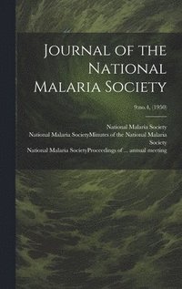 bokomslag Journal of the National Malaria Society; 9