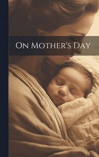 bokomslag On Mother's Day