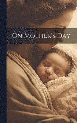bokomslag On Mother's Day