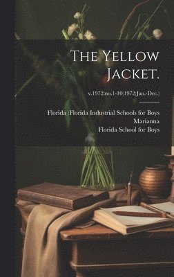 bokomslag The Yellow Jacket.; v.1972